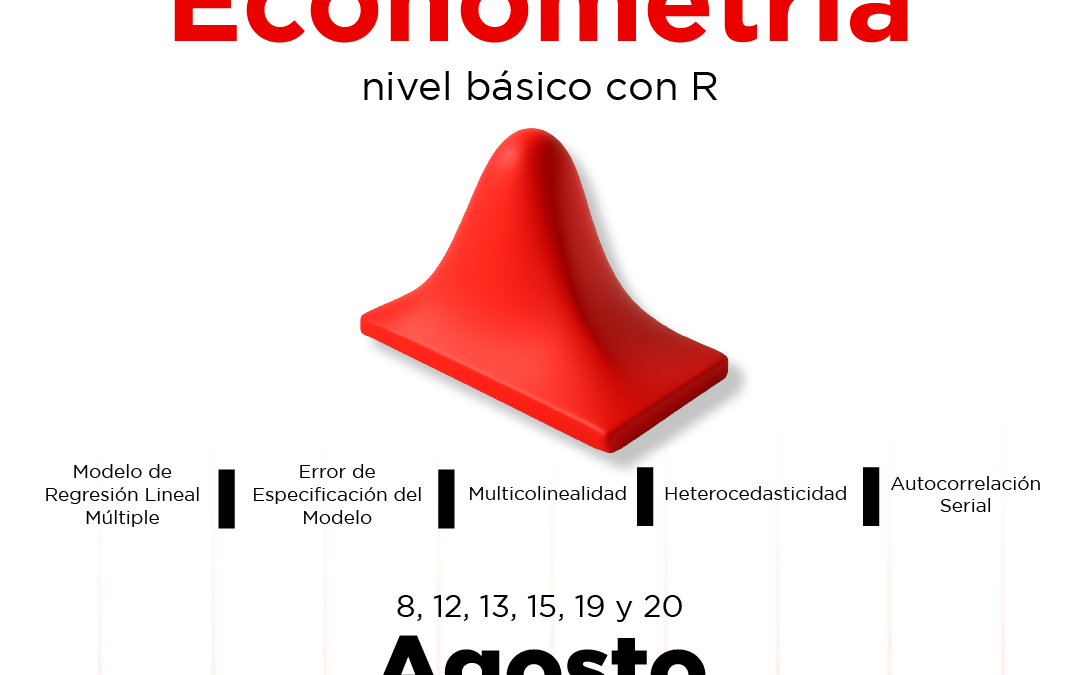 CURSO: ECONOMETRÍA, NIVEL BÁSICO CON R