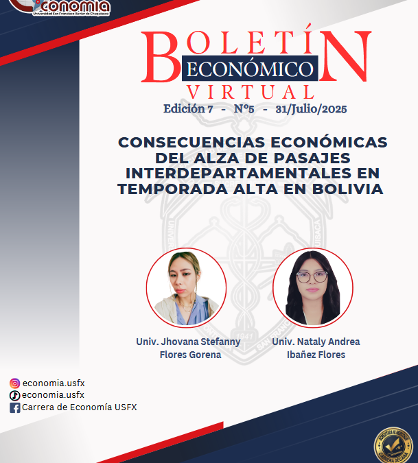 CONSECUENCIAS ECONÓMICAS DEL ALZA DE PASAJES INTERDEPARTAMENTALES EN TEMPORADA ALTA EN BOLIVIA | BOLETÍN ECONÓMICO VIRTUAL EDICIÓN 7 – No 5