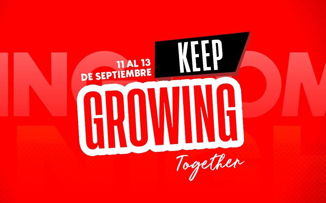 KEEP GROWING TOGETHER – 2025