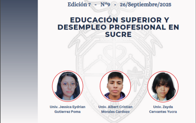 EDUCACIÓN SUPERIOR Y DESEMPLEO PROFESIONAL EN SUCRE | BOLETÍN ECONÓMICO VIRTUAL EDICIÓN 7 No 9