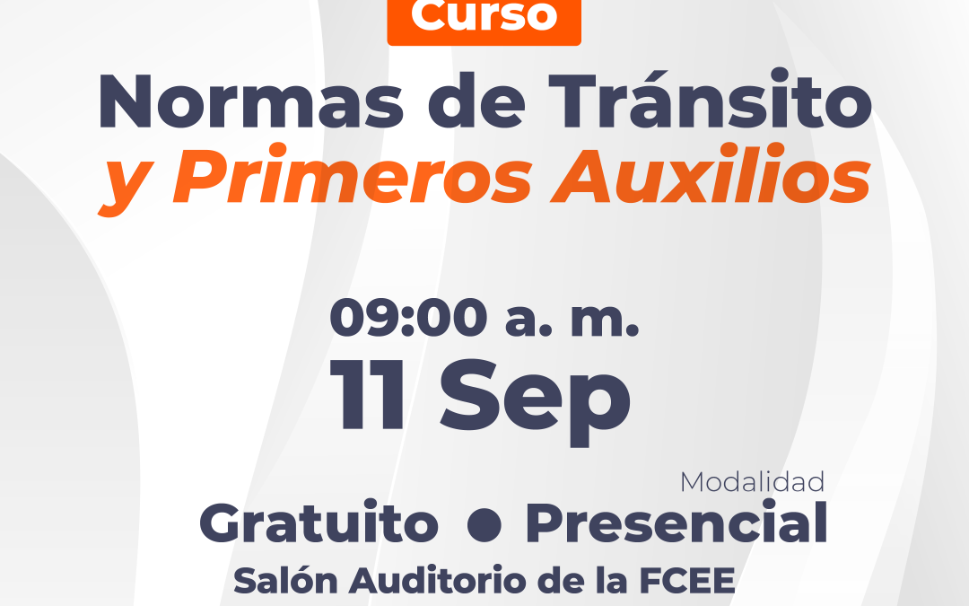 CURSO: NORMAS DE TRÁNSITO Y PRIMEROS AUXILIOS