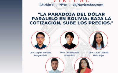 LA PARADOJA DEL DÓLAR  PARALELO EN BOLIVIA: BAJA LA  COTIZACIÓN, SUBE LOS PRECIOS | BOLETÍN ECONÓMICO VIRTUAL EDICIÓN 7 No 12