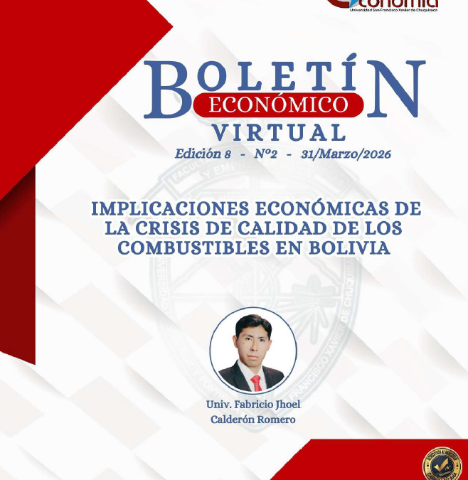 IMPLICACIONES ECONÓMICAS DE LA CRISIS DE CALIDAD DE LOS COMBUSTIBLES EN BOLIVIA