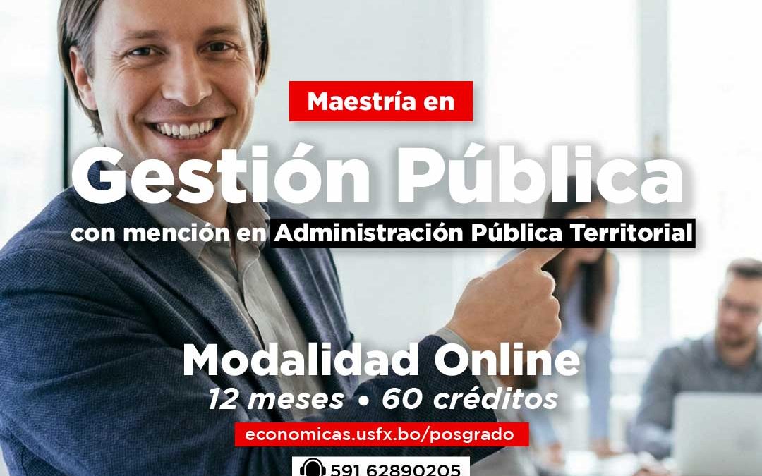 Maestría en Gestión Pública con mención en Administración Pública Territorial