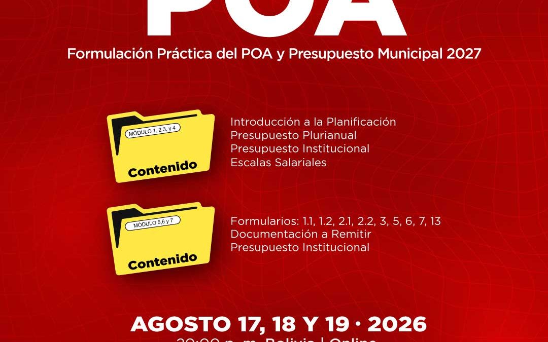 CURSO: FORMULACIÓN PRÁCTICA DEL POA Y PRESUPUESTO MUNICIPAL 2027